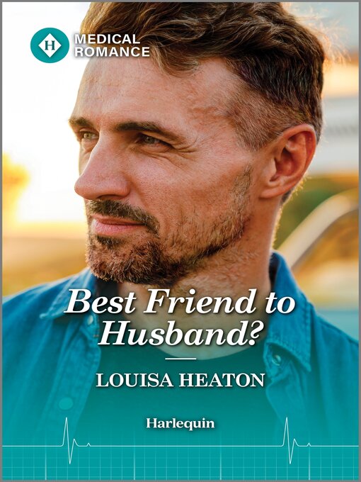 Title details for Best Friend to Husband? by Louisa Heaton - Available